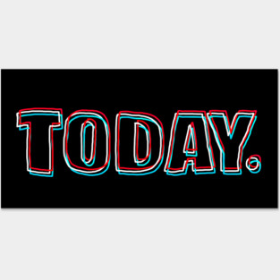 Today Posters and Art