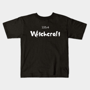 Witchcraft Kids T-Shirt
