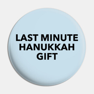 Last Minute Hanukkah Gift Pin
