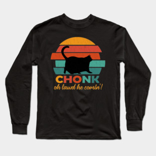 Vintage Chonk Cat Long Sleeve T-Shirt