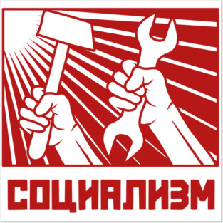 Socialism Posters and Art