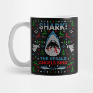 Shark the Herald Angles Sing Great White Ugly Christmas Sweater Party Mug