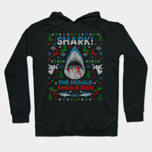 Shark the Herald Angles Sing Great White Ugly Christmas Sweater Party Hoodie