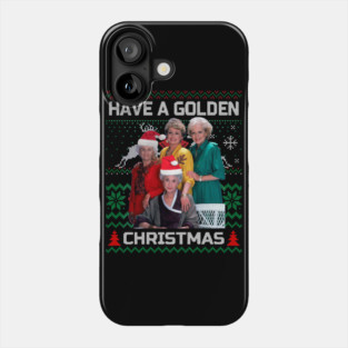 Golden girls Classic christmas Phone Case
