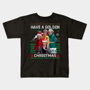 Golden girls Classic christmas Kids T-Shirt