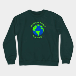 Renewable Energy Crewneck Sweatshirt