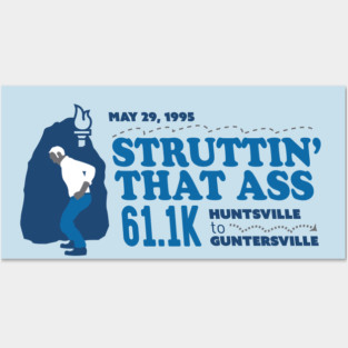 Struttin' that Ass 61.1K Posters and Art