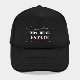 You can call me Mrs. Real Estate Hat