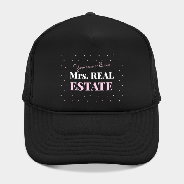 You can call me Mrs. Real Estate by REG