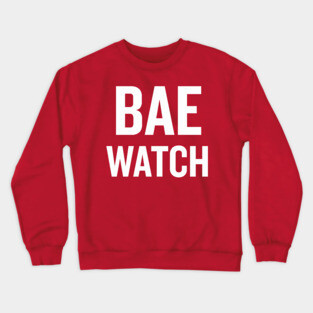 Bae Watch (White) Crewneck Sweatshirt