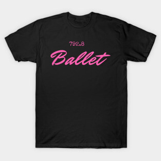 Ballet T-Shirt