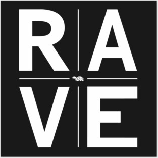 RAVE Posters and Art
