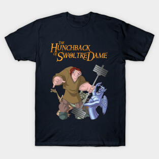 The Hunchback of Swoltre Dame - Hunchback Of Notre Dame - T-Shirt