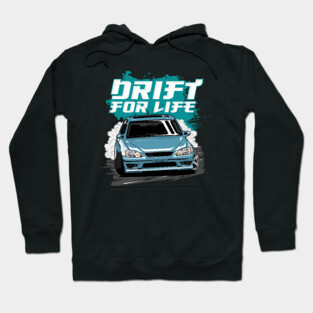 Drift For Life Hoodie