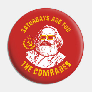 Saturdays Are For The Comrades Pin