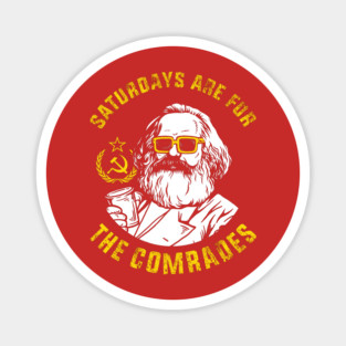 Saturdays Are For The Comrades Magnet