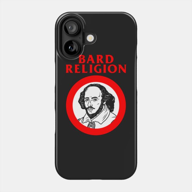 Bard Religion Phone Case by dumbshirts