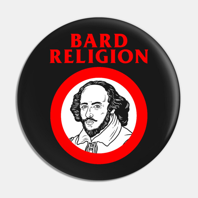 Bard Religion Pin by dumbshirts