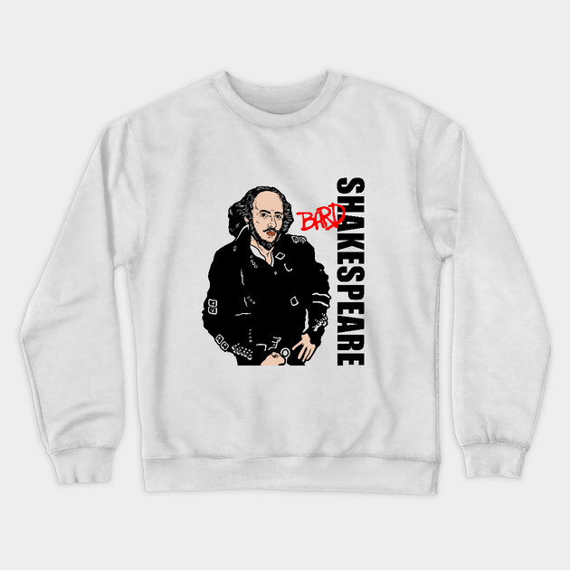 Bard Crewneck Sweatshirt by dumbshirts