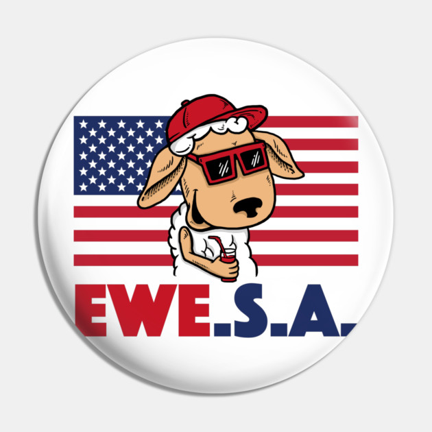 Ewe S A Pin by dumbshirts