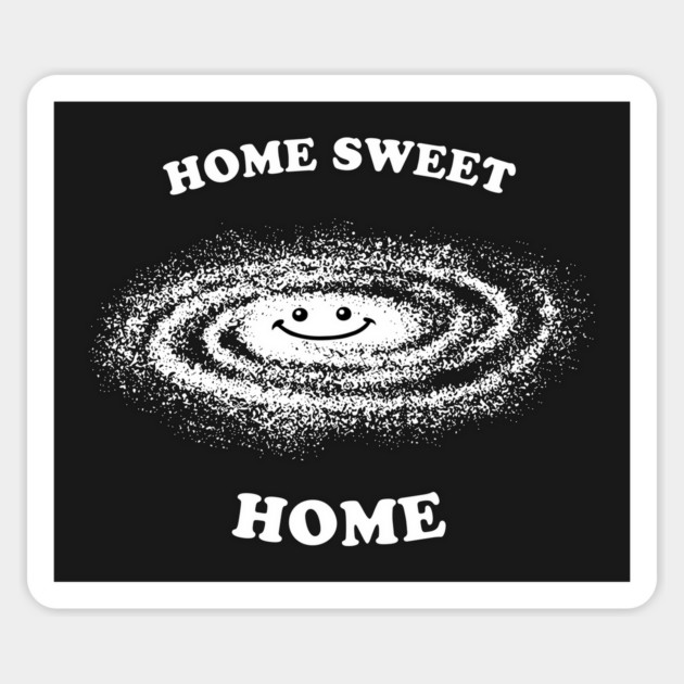 Home Sweet Home Milky Way Sticker by dumbshirts