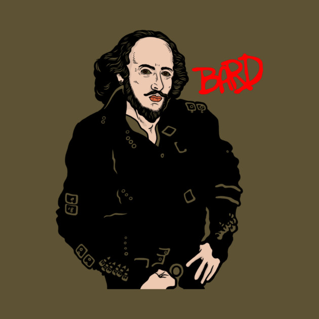 Bard Shakespeare by dumbshirts