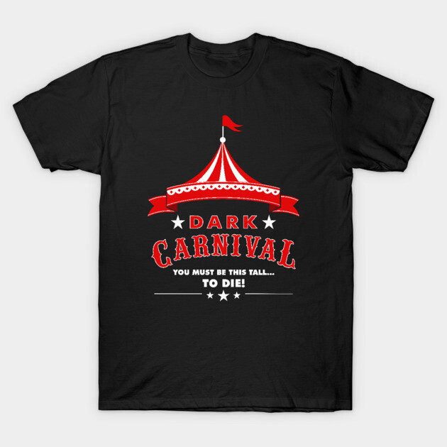 Dark Carnival V2 T-Shirt