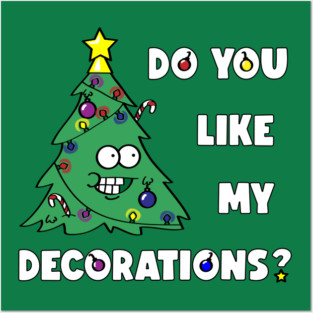 Do You Like My T-shirt? Posters and Art