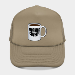 Morning Covfefe Hat