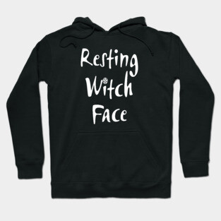 Resting Witch Face Wiccan Pagan Cheeky Witch® Hoodie
