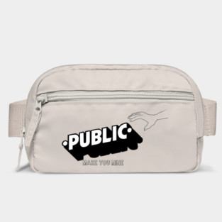 PUBLIC make You mine Bag