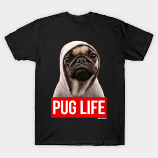 PUG LIFE PUG T-Shirt
