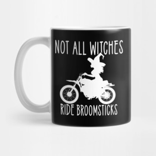 Not all Witches Ride Broomsticks Biker Cheeky Witch® Mug