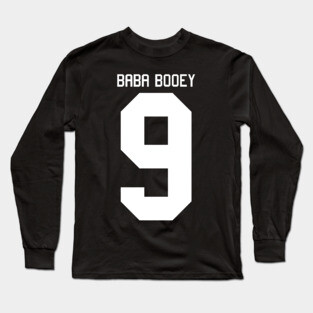 Baba Booey 9 Long Sleeve T-Shirt