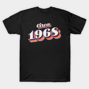 1968 Birthday T-Shirt