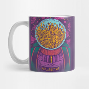 Have A Nice Trip Mug