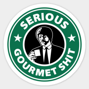 Serious Gourmet Shit Sticker