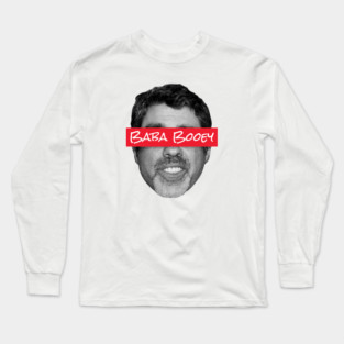 Supremely Baba Booey Long Sleeve T-Shirt