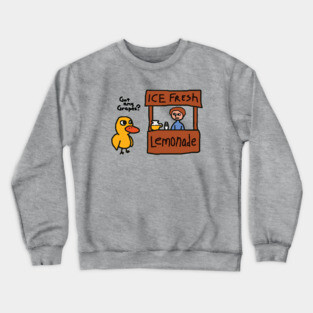 Got Any Grapes? Crewneck Sweatshirt