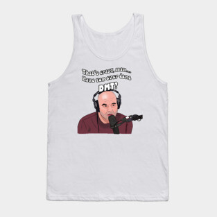 Thats Crazy Tank Top