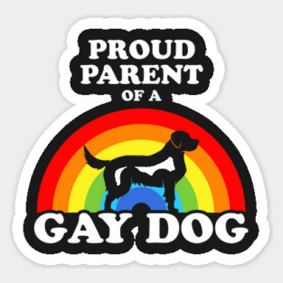 Proud Parent Of A Gay Dog Magnet
