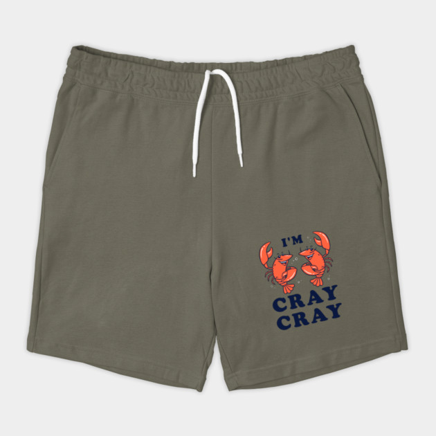 I'm Cray Cray by dumbshirts