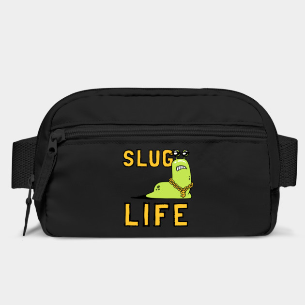Slug Life by dumbshirts