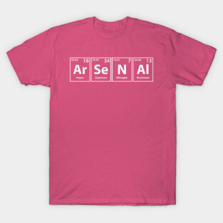 Arsenal (Ar-Se-N-Al) Periodic Elements Spelling T-Shirt