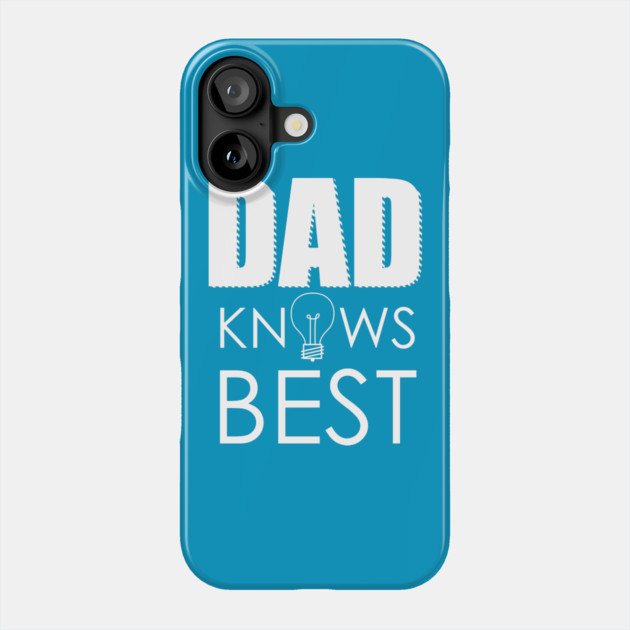 DAD KNOWS BEST Phone Case by enrynz