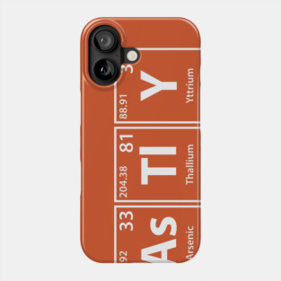 Beastly (Be-As-Tl-Y) Periodic Elements Spelling Phone Case
