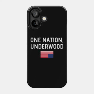 One Nation Underwood Phone Case