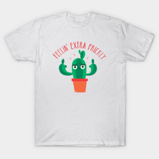 Cactus: Extra Prickly T-Shirt