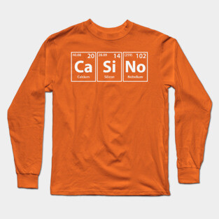 Casino (Ca-Si-No) Periodic Elements Spelling Long Sleeve T-Shirt