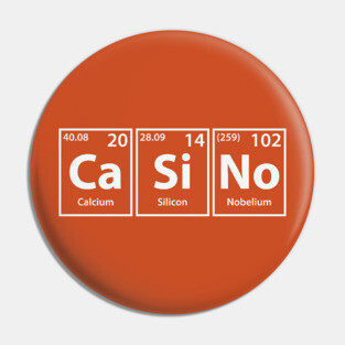 Casino (Ca-Si-No) Periodic Elements Spelling Pin